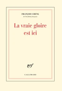 La vraie gloire est ici