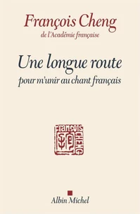 Une longue route pour m'unir au chant français