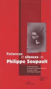 Patiences et silences de Philippe Soupault