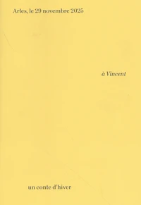 A Vincent : un conte d’hiver