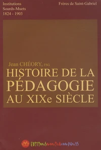 Histoire de la pédagogie au XIXe siecle