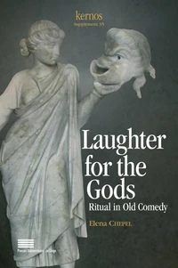 LAUGHTER FOR THE GODS. Ritual in Old Comedy