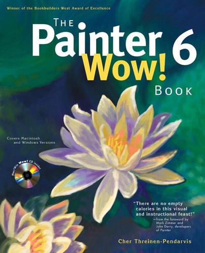 Cher Threinen-Pendarvis - The Painter 6 Wow! Book. Included Cd-Rom.