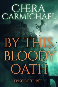 By This Bloody Oath : Episode 3