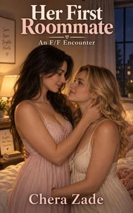 Her First Roommate: An F/F Encounter