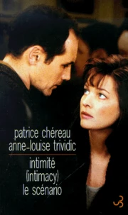 Intimite (Intimacy). Le Scenario
