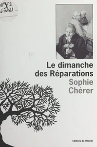 Le dimanche des Réparations