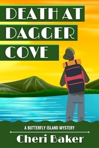  Cheri Baker - Death at Dagger Cove - Butterfly Island Mysteries, #2.