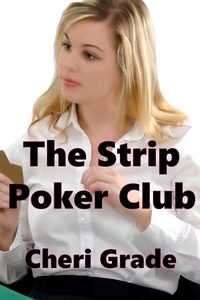  Cheri Grade - The Strip Poker Club.