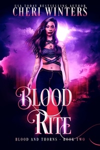  Cheri Winters - Blood Rite - Blood &amp; Thorns, #2.