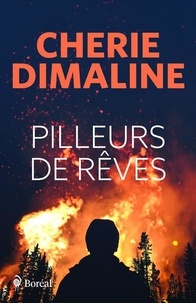 Cherie Dimaline - Pilleurs de rêves.