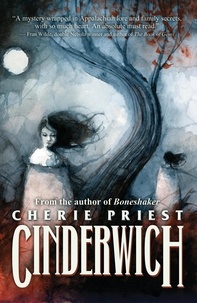  Cherie Priest - Cinderwich.