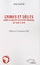 Chérif Ba - Crimes et délits dans la vallée du fleuve Sénégal de 1810 à 1970.