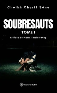 Soubresauts - Tome 1