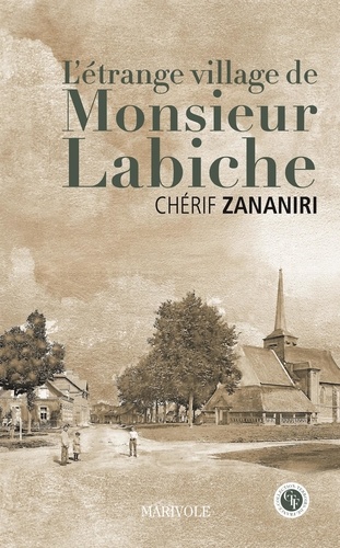 L'étrange village de Monsieur Labiche - Occasion