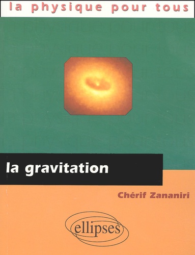 Chérif Zananiri - La Gravitation.