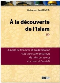 A la découverte de l'Islam
