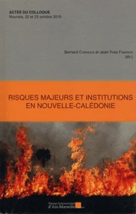 Risques majeurs et institutions en Nouvelle-Calédonie
