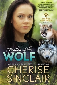  Cherise Sinclair - Healing of the Wolf - The Wild Hunt Legacy, #5.