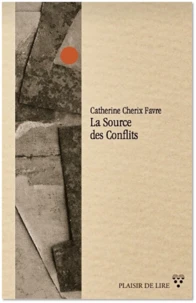 La source des conflits