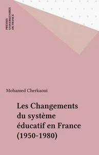 Les Changements du système éducatif en France