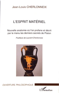 L'esprit matériel