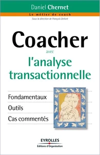 Coacher avec l'analyse transactionnelle