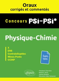 Physique-chimie PSI-PSI* Concours X, ENS, CentraleSupélec, Mines-Ponts, CCINP