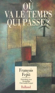 Où va le temps qui passe ?