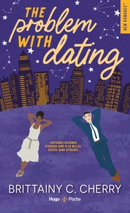 The Problem with dating Tome 1
