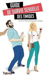 Guide de survie sexuelle des timides
