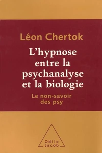 L'hypnose entre la psychanalyse et la biologie