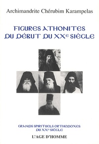 Chérubim Karampelas - Figures athonites du début du XXe siècle.