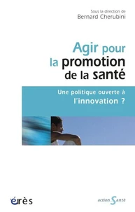 Agir pour la promotion de la santé