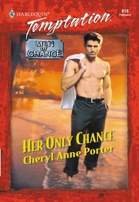 Cheryl Anne Porter - Her Only Chance.