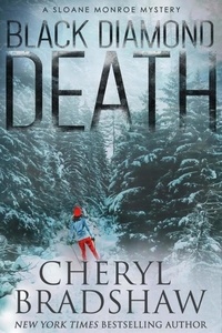  Cheryl Bradshaw - Black Diamond Death - Sloane Monroe Series, #1.