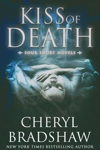 Kiss of Death: Four Short Novels