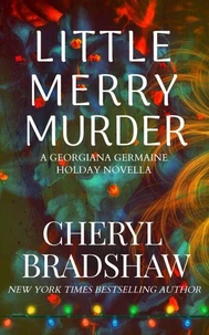 Little Merry Murder, A Georgiana Germaine Holiday Novella