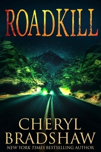  Cheryl Bradshaw - Roadkill.