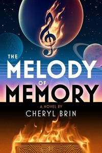  Cheryl Brin - The Melody of Memory.