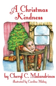 Cheryl C. Malandrinos - A Christmas Kindness.