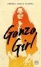 Cheryl Della Pietra - Gonzo Girl.
