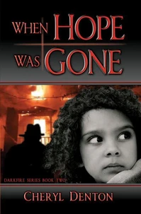When Hope Was Gone