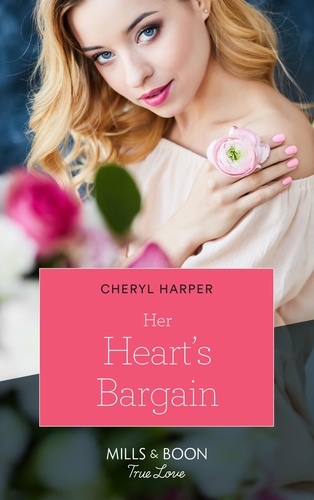 Cheryl Harper - Her Heart's Bargain.