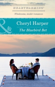Cheryl Harper - The Bluebird Bet.
