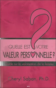 Quelle est votre valeur personnelle ?