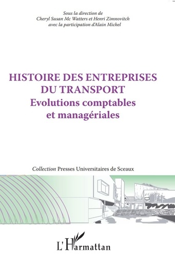 Histoire des entreprises du transport. Evolutions comptables et managériales