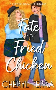 Fate &amp; Fried Chicken