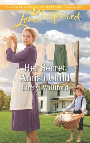 Cheryl Williford - Her Secret Amish Child.