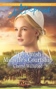 Cheryl Williford - The Amish Midwife's Courtship.
